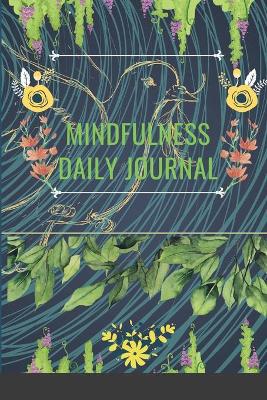 Book cover for Mindfulness Daily Journal