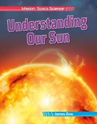 Book cover for Understanding Our Sun