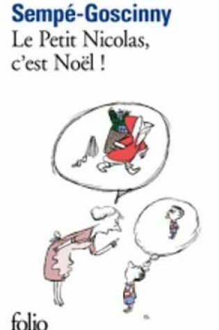 Cover of Le petit Nicolas, c'est Noel!