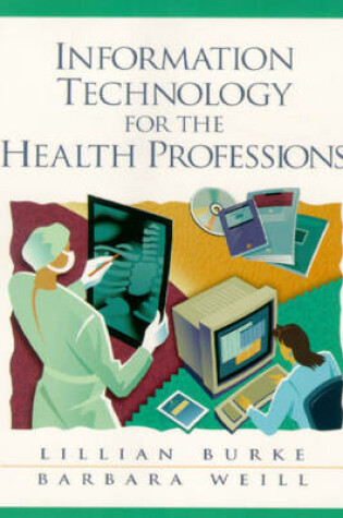 Cover of Information Technology for the Health Professions