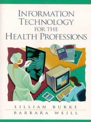 Book cover for Information Technology for the Health Professions