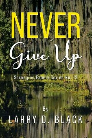 Cover of Never Give Up