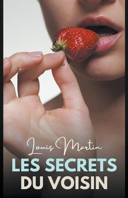 Book cover for Les Secrets Du Voisin