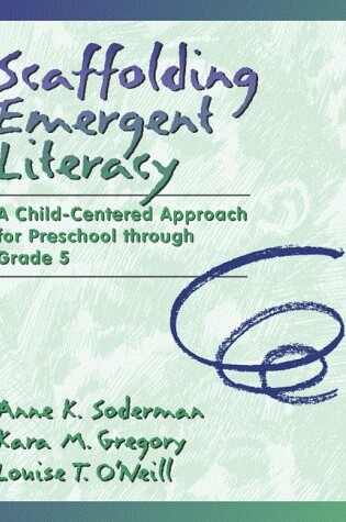 Cover of Scaffolding Emergent Literacy