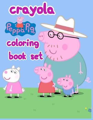 Book cover for Crayola Peppa Pig Coloring Book Set