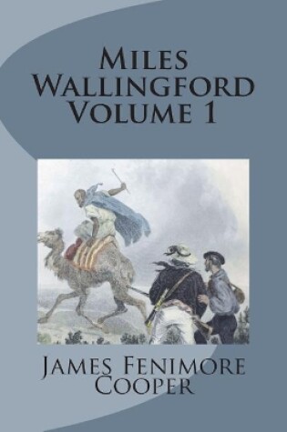 Cover of Miles Wallingford Volume 1
