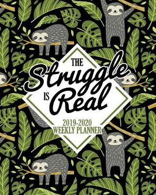 Book cover for The Struggle Is Real