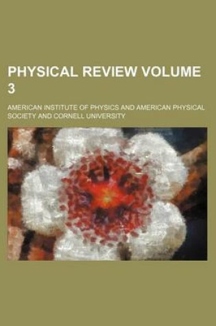 Cover of Physical Review Volume 3