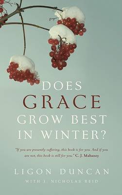 Book cover for Does Grace Grow Best in Winter?