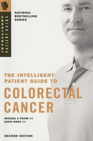 Cover of The Intelligent Patient Guide to Colorectal Cancer