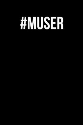 Cover of #Muser