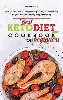 Book cover for Best Keto Diet Cookbook for Beginners