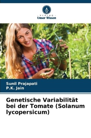 Cover of Genetische Variabilität bei der Tomate (Solanum lycopersicum)