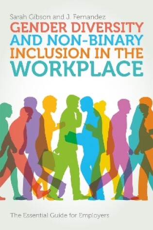 Cover of Gender Diversity and Non-Binary Inclusion in the Workplace