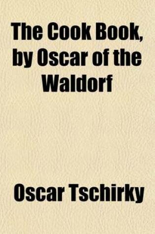 Cover of The Cook Book, by Oscar of the Waldorf