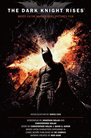 Cover of The Dark Knight Rises: The Official Novelization (Movie Tie-In Edition)