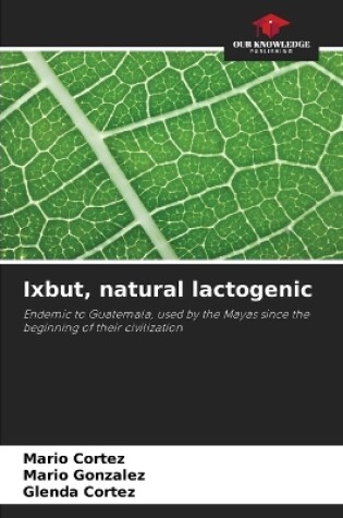 Cover of Ixbut, natural lactogenic