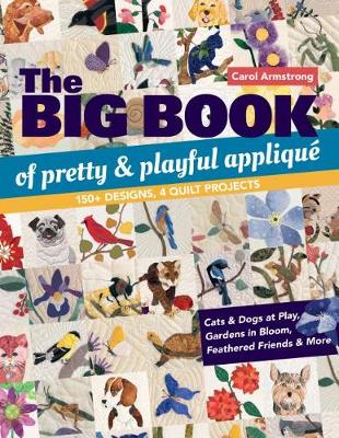 Book cover for The Big Book of Pretty & Playful Appliqué