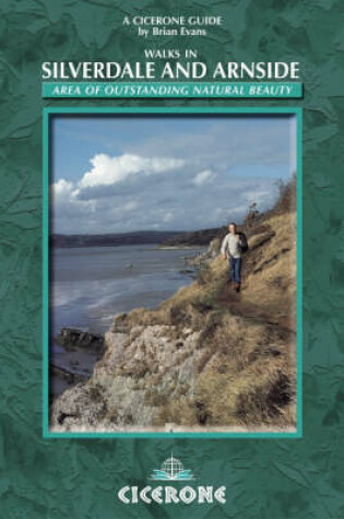 Cover of Walks in the Silverdale/Arnside Area of Outstanding Natural Beauty