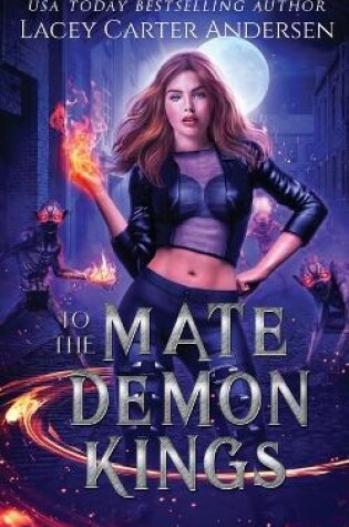 Cover of Mate to the Demon Kings