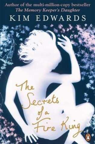 Cover of The Secrets of a Fire King