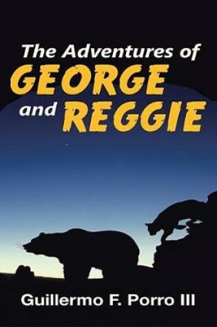 Cover of The Adventures of George and Reggie