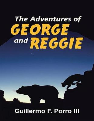 Book cover for The Adventures of George and Reggie