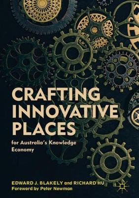 Book cover for Crafting Innovative Places for Australia’s Knowledge Economy