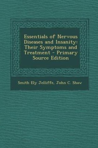 Cover of Essentials of Nervous Diseases and Insanity