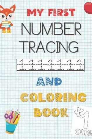 Cover of My First Number Tracing and Coloring Book
