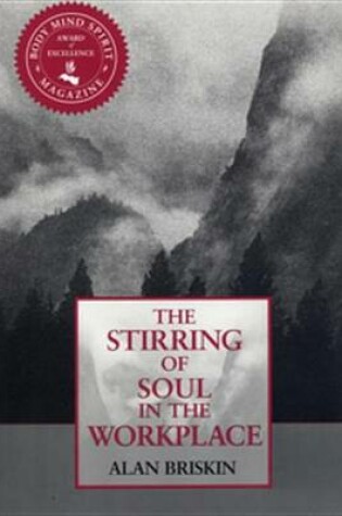 Cover of Stirring of Soul in the Workplace