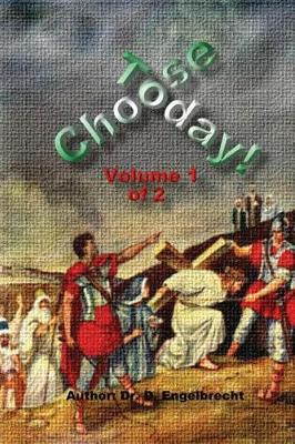 Cover of Choose Today Volume 1 of 2