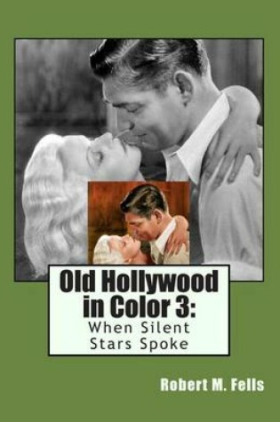 Cover of Old Hollywood in Color 3