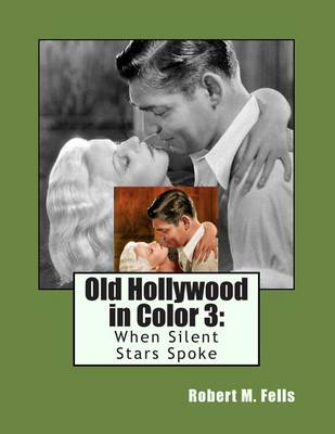 Book cover for Old Hollywood in Color 3