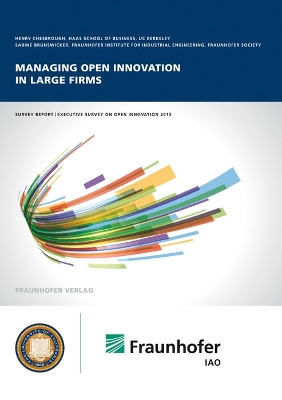 Book cover for Managing open innovation in large firms.