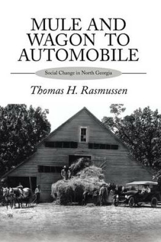 Cover of Mule and Wagon to Automobile