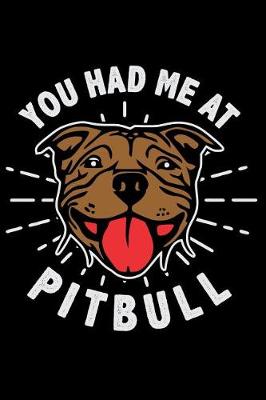 Book cover for You Had Me at Pitbull