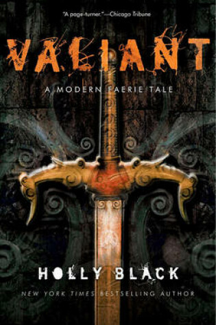 Cover of Valiant: A Modern Tale of Faerie