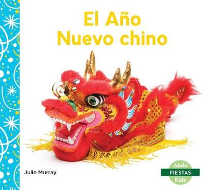 Book cover for El Año Nuevo Chino (Chinese New Year)