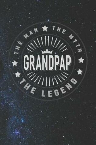 Cover of The Man The Myth Grandpap The Legend