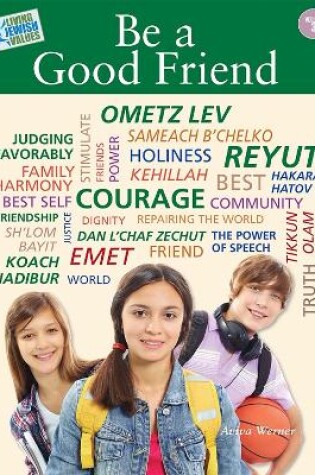 Cover of Living Jewish Values 3: Be a Good Friend