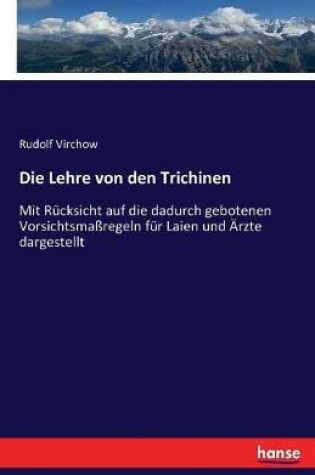 Cover of Die Lehre von den Trichinen