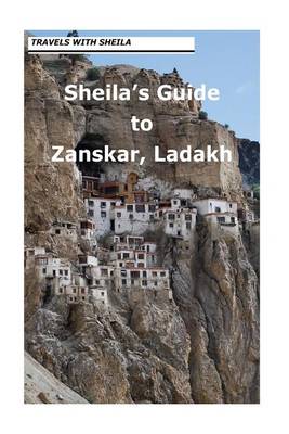 Book cover for Sheila's Guide to Zanskar, Ladakh