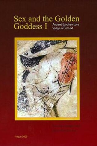 Cover of Sex and the Golden Goddess I