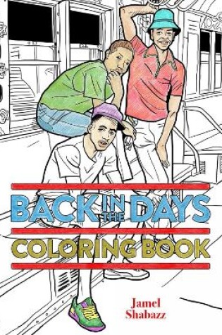 Cover of Back In The Days Coloring Book