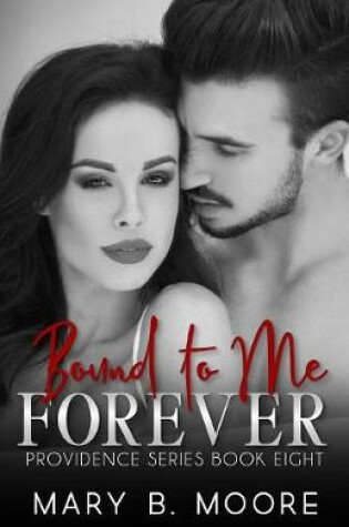 Cover of Bound To Me Forever