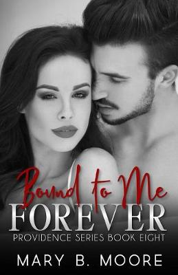 Book cover for Bound To Me Forever