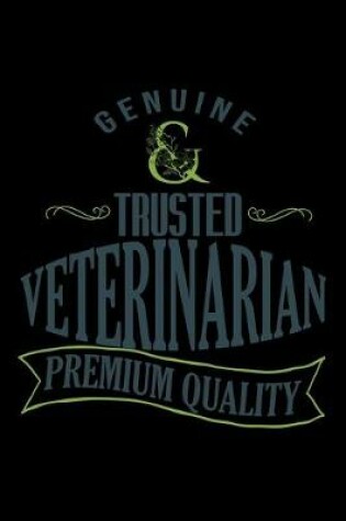 Cover of Genuine. Trusted veterinarian. Premium quality