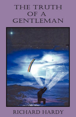 Book cover for The Truth of a Gentleman