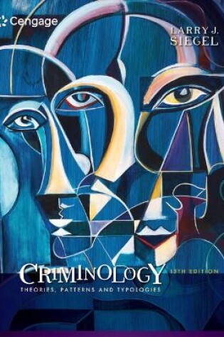 Cover of Mindtapv2.0 for Siegel's Criminology: Theories, Patterns and Typologies, 1 Term Printed Access Card